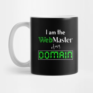 I am the WebMaster of My Domain Mug